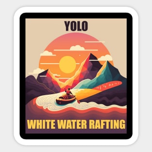 White Water Rafting - Yolo Sticker